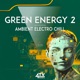 Green Energy 2 Ambient Electro Chill