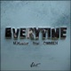 Everytime feat OMMIEH Single