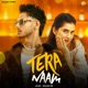 Tera Naam Single