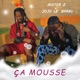 ÇA MOUSSE feat Jojo le Barbu Single