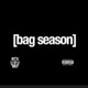 Bag Season Single