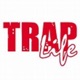 Trap Life Single