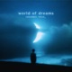 World Of Dreams EP