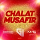 Chalat Musafir Single