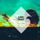 Like That Single