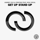 Get Up Stand Up Remixes feat Diva Vocal