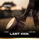 Last Kick feat Basho Vision Single