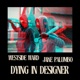 Dying In Designer
