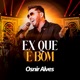 Ex Que É Bom Single
