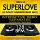 Superlove U Don t Understand Remix Tribute with full track remix 128 BPM Interactive Remix Separates EP