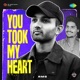You Took My Heart Single