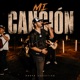 Mi Canción Single