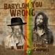 Babylon You Wrong Single