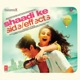Shaadi Ke Side Effects Original Motion Picture Soundtrack