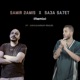 Samir 2amis X Sa3a Sa7et feat Abyusif Marwan Moussa Remix Remix Single
