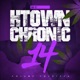 H Town Chronic 14