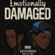 Emotionally Damaged feat Lil Tizzy Single
