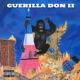 Guerilla Don 2
