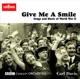 Give Me A Smile Songs and Music of World War II