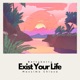 Exist Your Life feat Massimo Chiosa Single