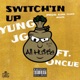 Switch in Up feat OnCue Single