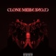 Clone Me Single