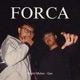 Forca feat Gan Single
