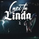 Carita Linda Single