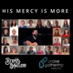 His Mercy is More Single