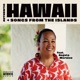 Authentic Hawaii Songs from the Islands