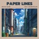 Paper Lines feat Soundteller Single