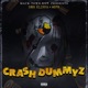 Crash Dummyz Single
