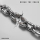 Break The Chain Single
