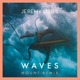 Waves Mount Remix Single