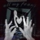 all my fears Single