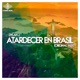 Atardecer En Brasil Single