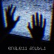 endless doubts Single