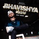 Bhavishya Vaani Single