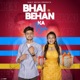 Bhai Behan Ka Pyar Single