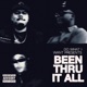 BEEN THRU IT ALL feat Notkyle Single