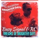 Dreams of Brighter Days Single
