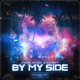 By My Side Single