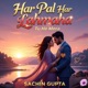 Har Pal Har Lahmaha Tu He Mera Single