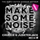 Make Some Noise Remixes
