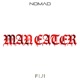 Maneater feat Fiji Single