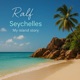Seychelles My Island Story