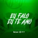 EU FALO EU TE AMO Single