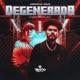 Degenerada Arrocha Rave Single