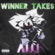 WINNER TAKES ALL Single