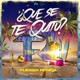 Qué Se Te Quitó Single